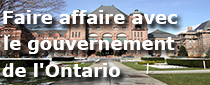 Faire affaire avec le gouvernement de l'Ontario