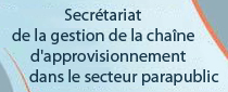  Secrétariat de la gestion de la chaîne d'approvisionnement dans le secteur parapublic